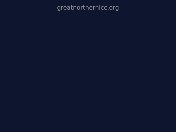 greatnorthernlcc.org